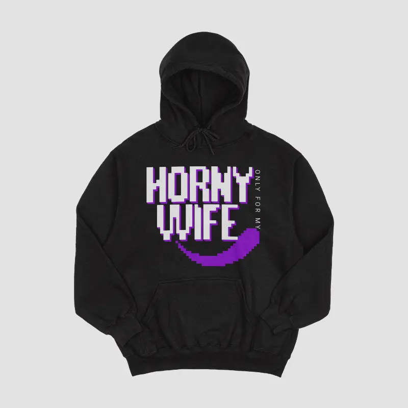 HORNY ONLY FOR WIFE